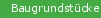Baugrundst�cke